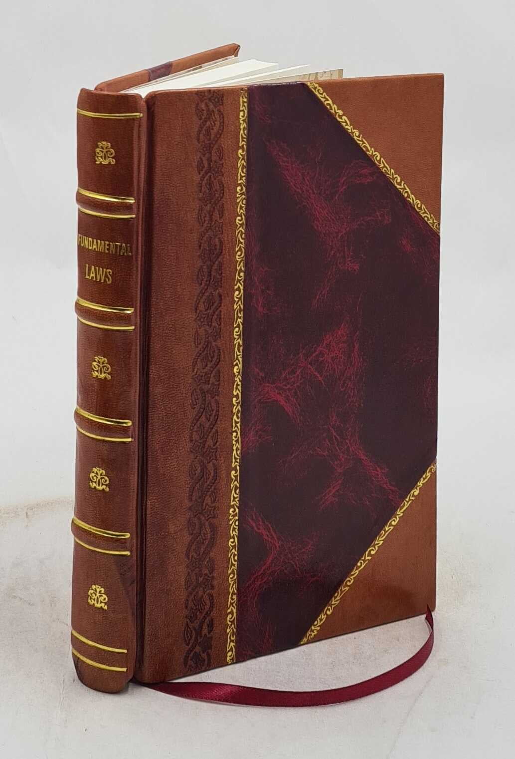 Stylish Fundamental Laws A Report of the 68th Convocation of the Rose Cross Order 1916 [Leather Bound]