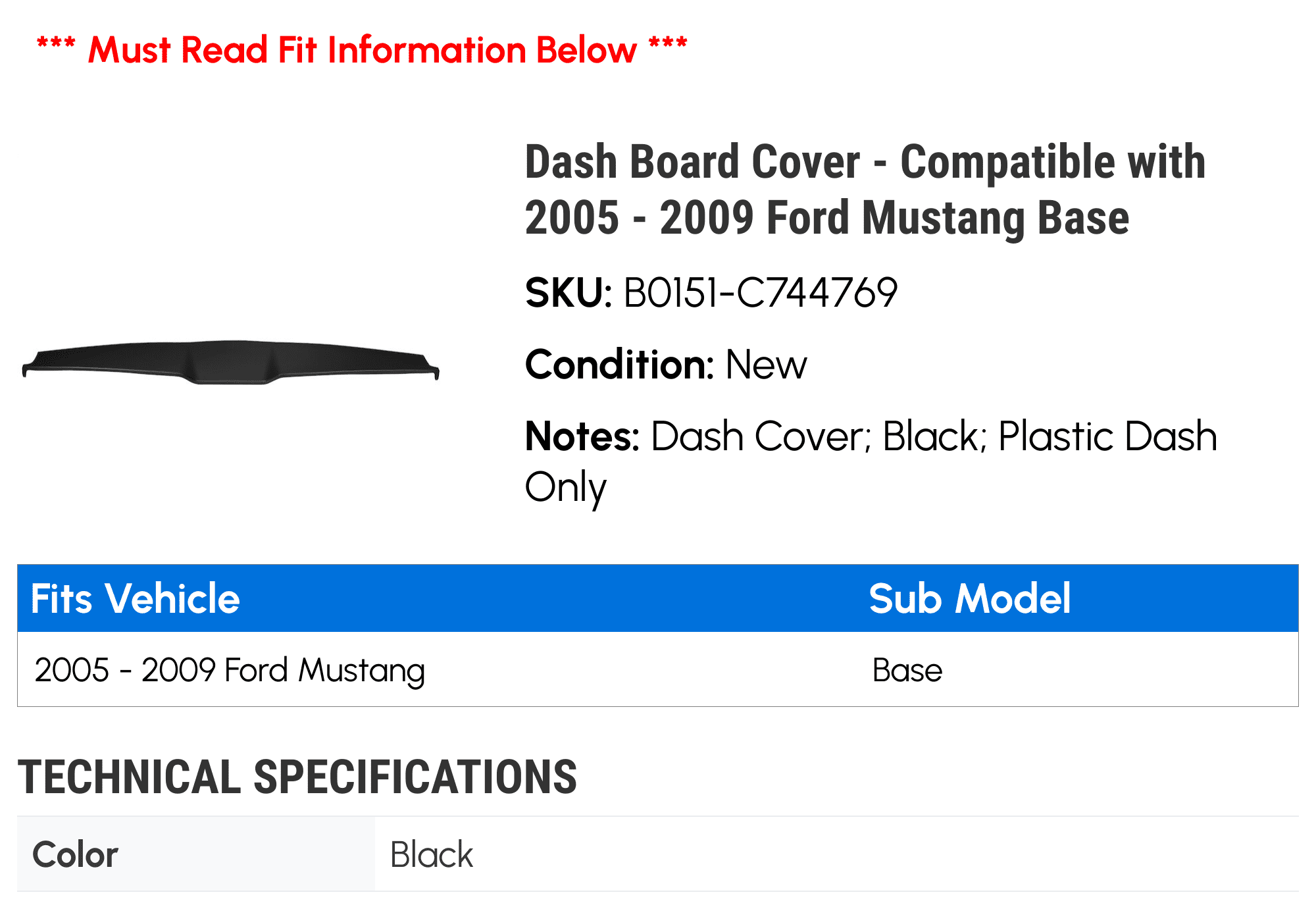Dash Board Cover - Compatible with 2005 - 2009 Ford Mustang Base 2006 2007 2008 - Exclusive Design