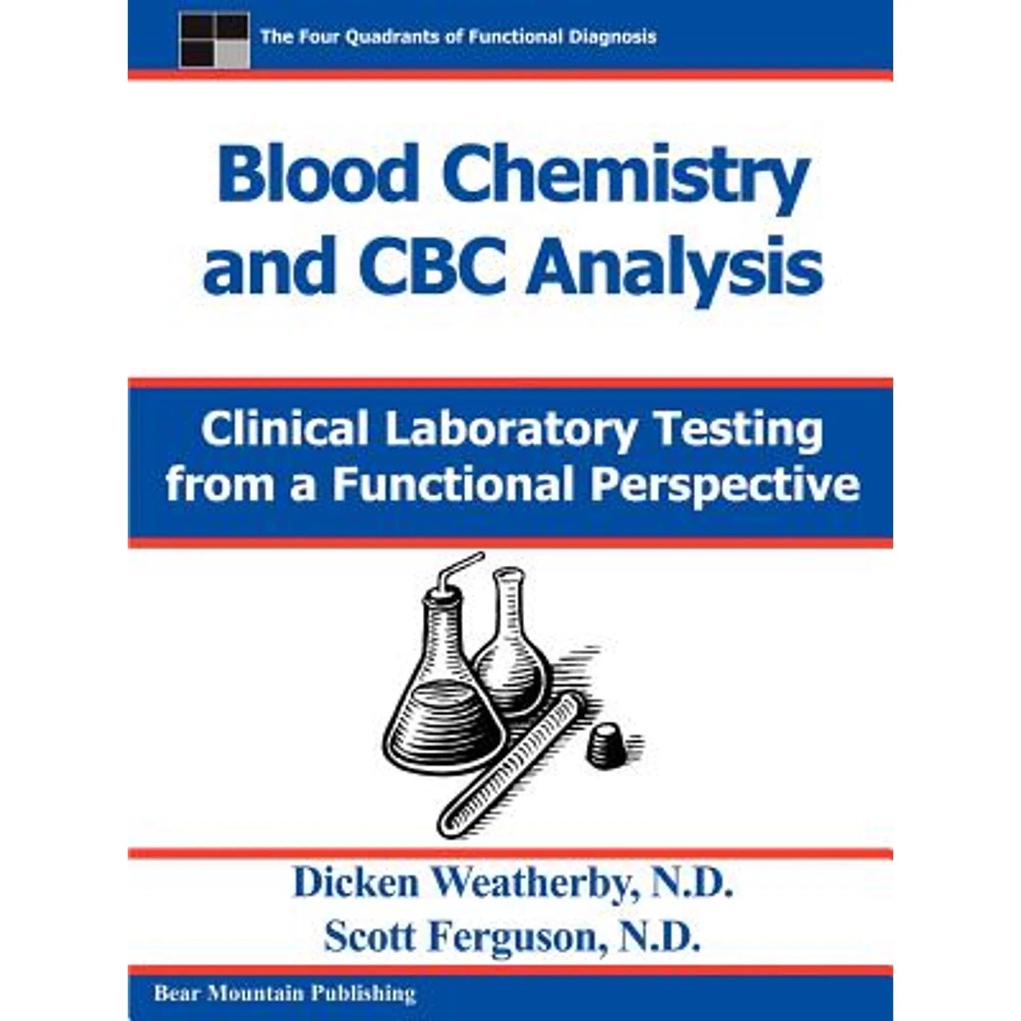 Pre-Owned Blood Chemistry and CBC Analysis (Paperback 9780976136712) by Dicken C Weatherby, Scott Ferguson