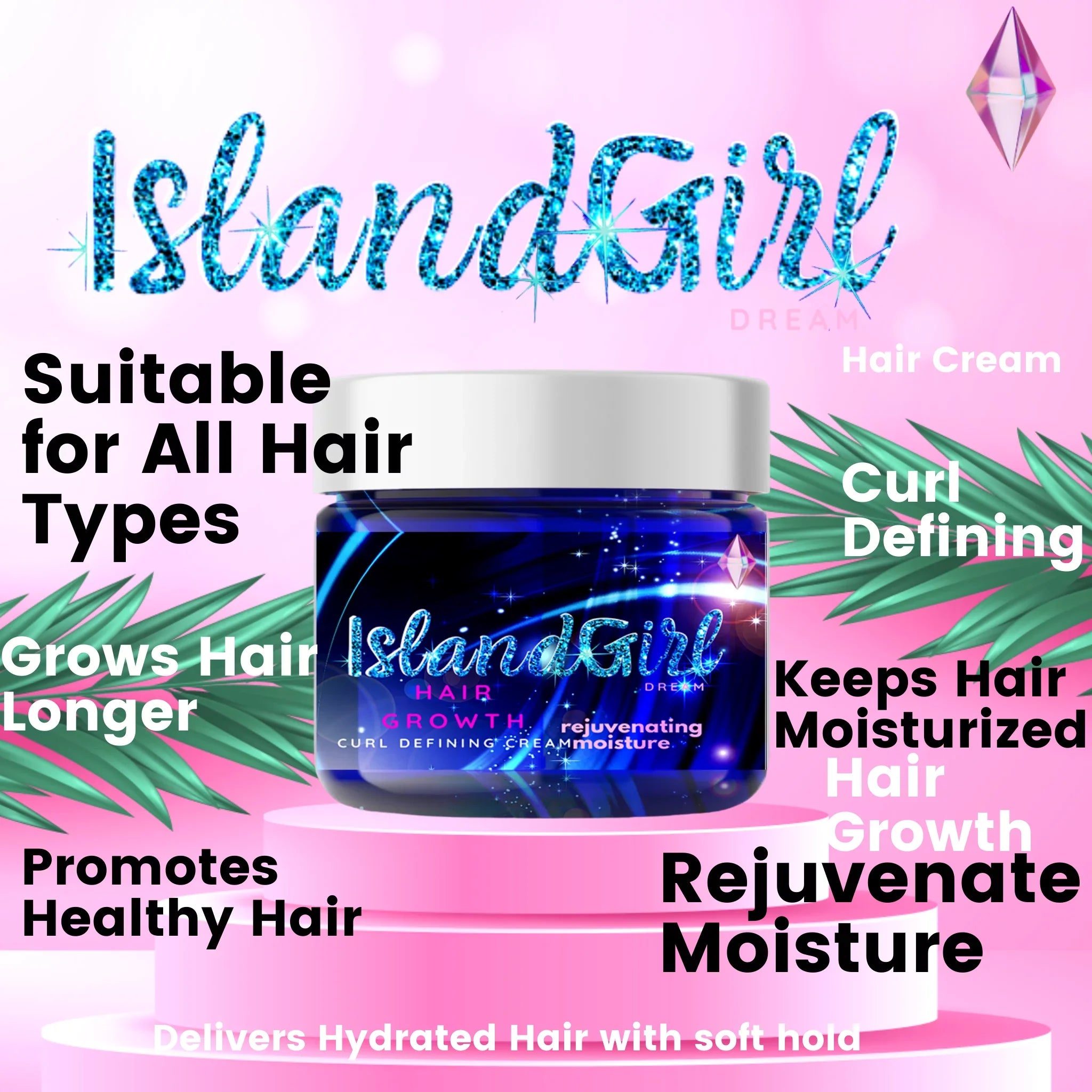 Rejuvenate my Moisture Curl Defining Hair Growth Cream - IslandGirl Dream - Exclusive Design